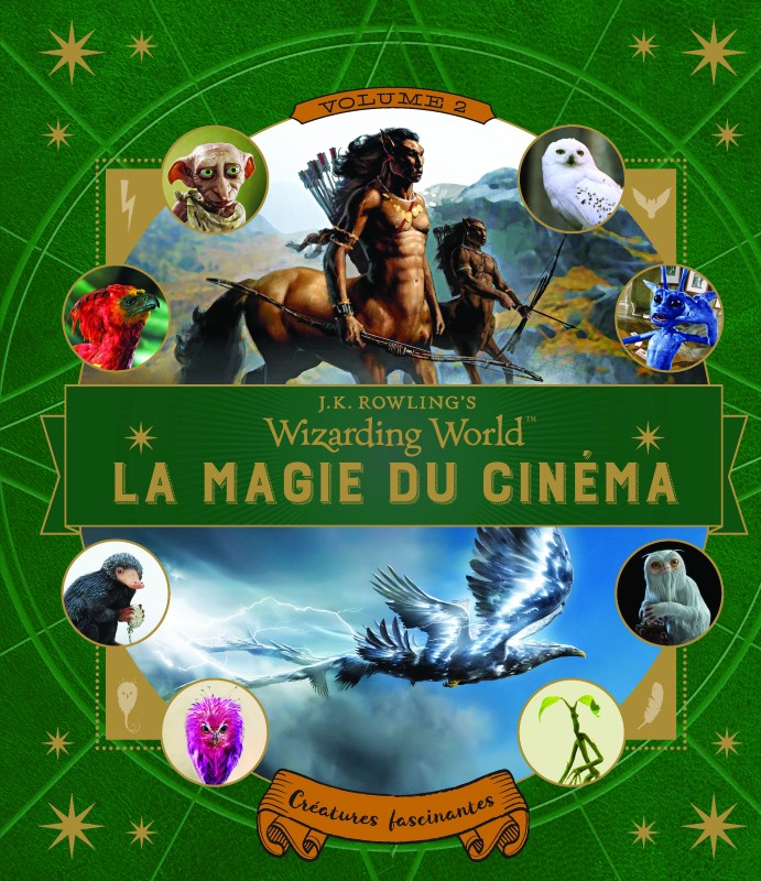 La magie du cinéma - Créatures Fascinantes