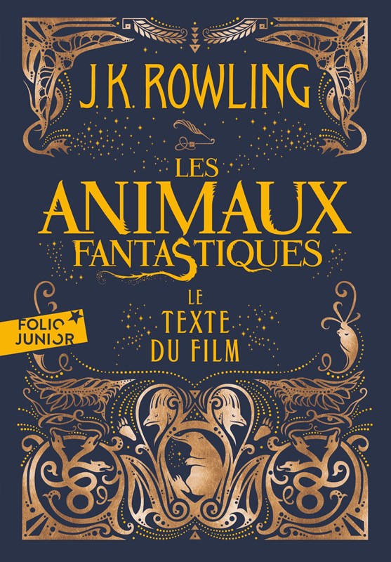 Les Animaux Fantastiques - Texte du film (Poche)