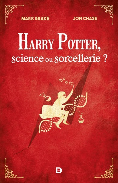 Harry Potter, science ou sorcellerie?